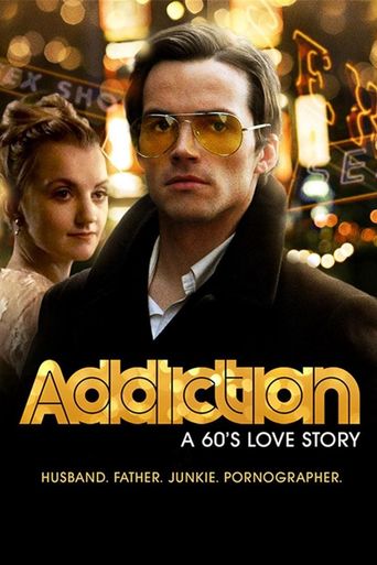  Addiction: A 60's Love Story Poster