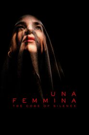 Una Femmina: The Code of Silence Poster