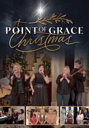  A Point of Grace Christmas Poster