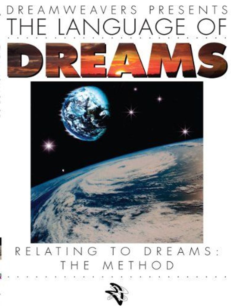 Language of Dreams: Relating to Dreams - The Method