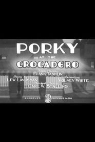  Porky at the Crocadero Poster