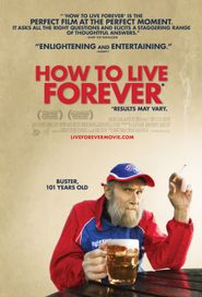  How to Live Forever Poster
