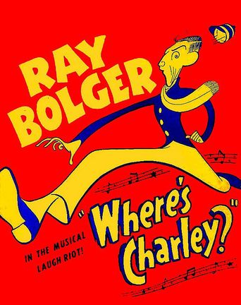  Where's Charley? Poster