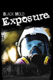  Black Mold Exposure Poster