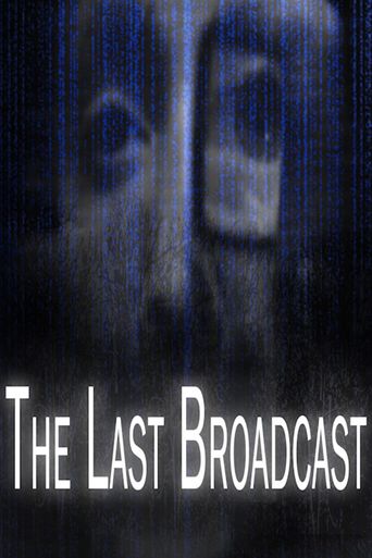  The Last Broadcast Poster