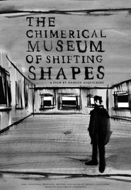 The Chimerical Museum of Shifting Shapes Poster