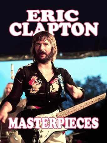  Eric Clapton: Masterpieces Poster