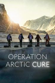  Operation Arctic Cure Poster