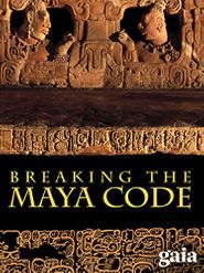  Breaking the Maya Code Poster