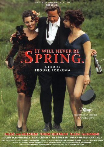  It Will Never Be Spring Poster