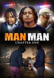  Man Man: Chapter One Poster