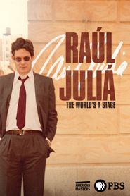  Raul Julia: The World's a Stage Poster