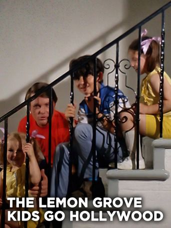  The Lemon Grove Kids Go Hollywood! Poster