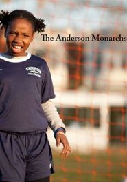  The Anderson Monarchs Poster