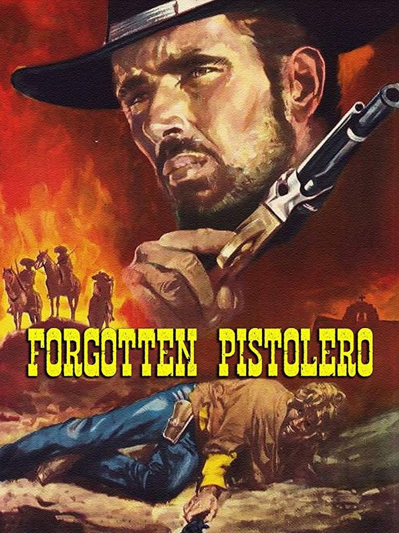 Forgotten Pistolero Poster