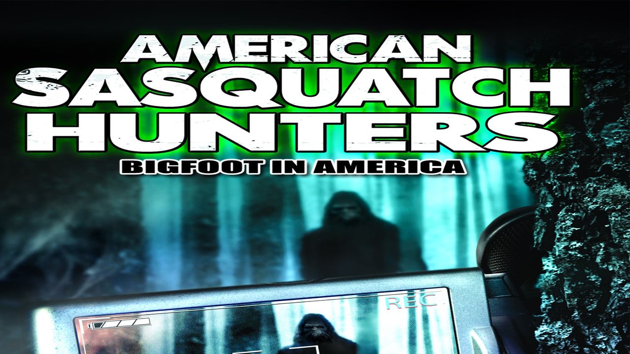 American Sasquatch Hunters: Bigfoot in America Backdrop