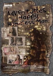  Adventures of a Happy Homeless Man Poster