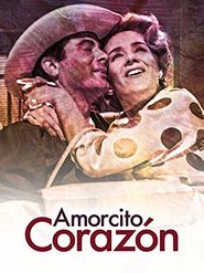  Amorcito corazón Poster