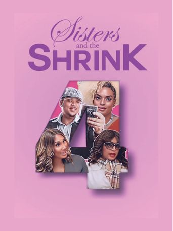 Sisters & The Shrink 4 (2023): Where to Watch and Stream Online | Reelgood