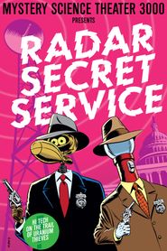  Mystery Science Theater 3000: Radar Secret Service Poster