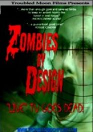  Zombies by Design Poster