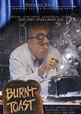  Burnt Toast Poster