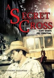 The Secret Cross Poster