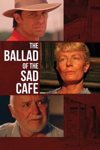  The Ballad of the Sad Cafe Poster
