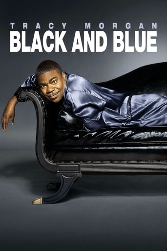  Tracy Morgan: Black & Blue Poster