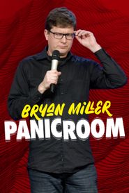  Bryan Miller: Panic Room Poster