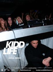  Kidd Life Poster