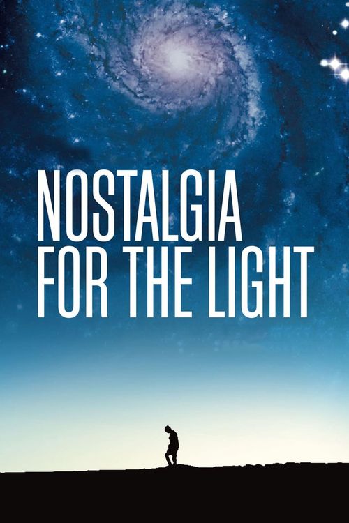 Nostalgia for the Light Poster
