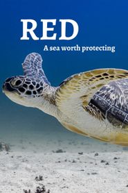  RED: A Sea Worth Protecting Poster