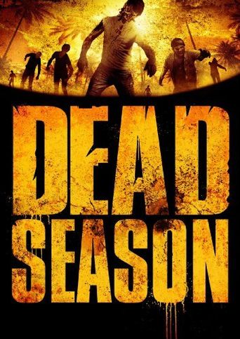  Dead Season Poster