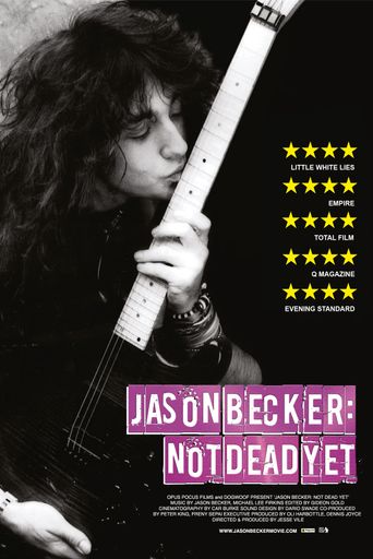  Jason Becker: Not Dead Yet Poster