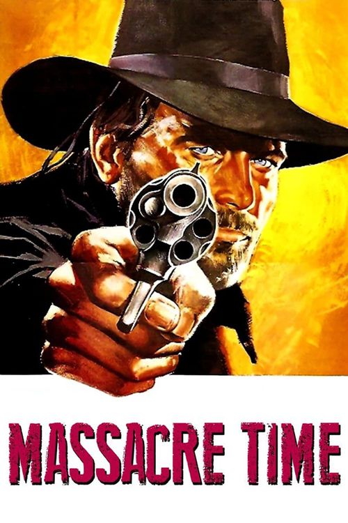 Massacre Time Poster