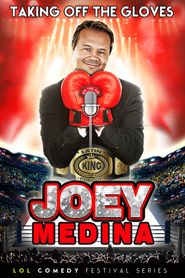 Joey Medina: Taking Off the Gloves Poster