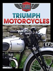  Triumph Motorcycles: Liam Dale's Classic Cars & Motorcycles Poster