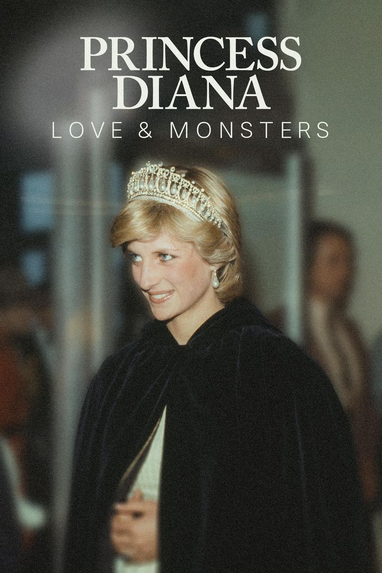 Princess Diana: Love & Monsters