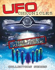 UFO Chronicles: The Lost Knowledge Poster