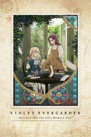  Violet Evergarden: Eternity and the Auto Memory Doll Poster