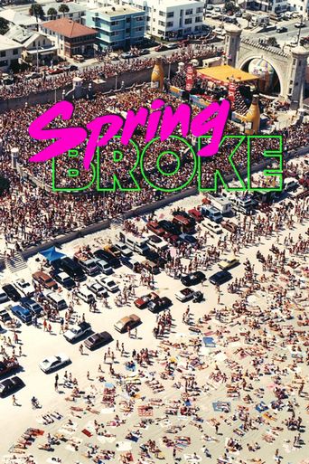  Spring Broke Poster