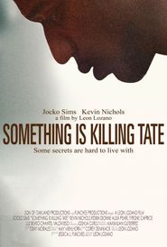 Something Is Killing Tate Poster