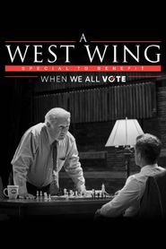  A West Wing Special to Benefit When We All Vote Poster