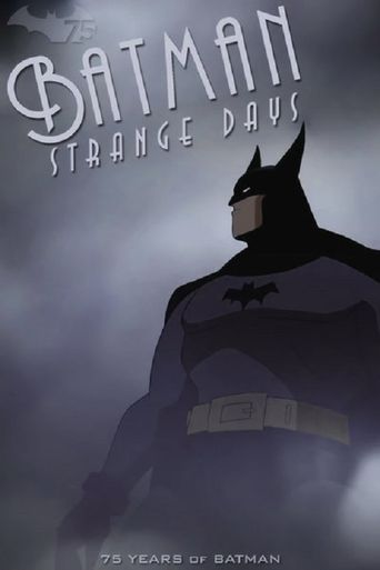  Batman: Strange Days Poster