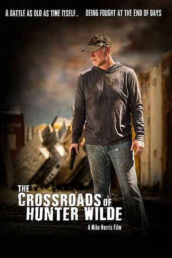  The Crossroads of Hunter Wilde Poster