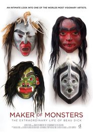  Meet Beau Dick: Maker of Monsters Poster