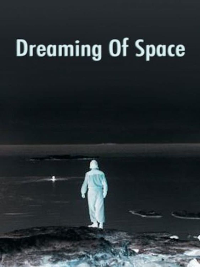 Dreaming of Space Poster