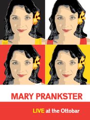  Mary Prankster: Live at the Ottobar Poster