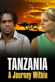  Tanzania: A Journey Within Poster